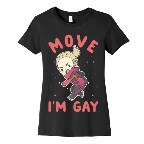 Move I'm Gay Yuri Plisetsky Womens T-Shirt
