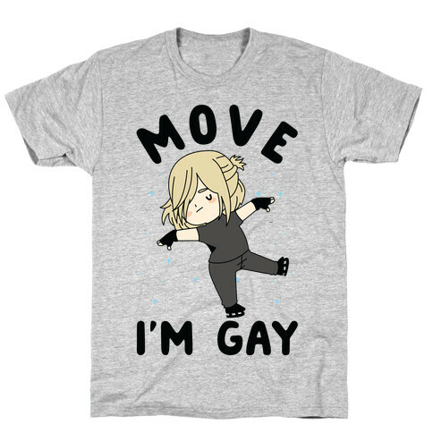 Move I'm Gay Yuri Plisetsky T-Shirt