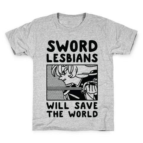 Sword Lesbians Will Save the World Utena Kids T-Shirt