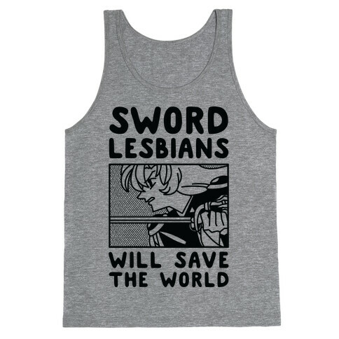 Sword Lesbians Will Save the World Utena Tank Top