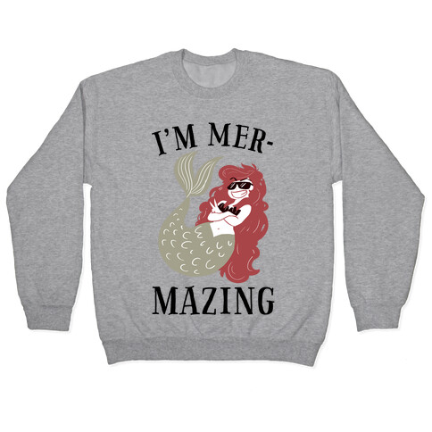 I'm Mer-Mazing Pullover