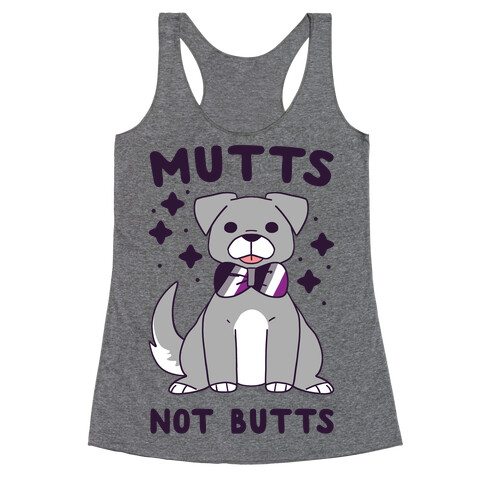 Mutts Not Butts Racerback Tank Top