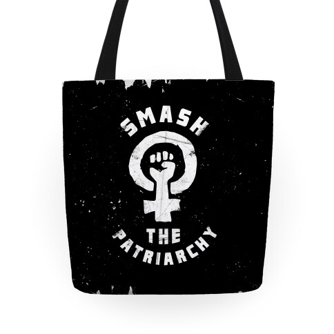 Smash The Patriarchy Tote