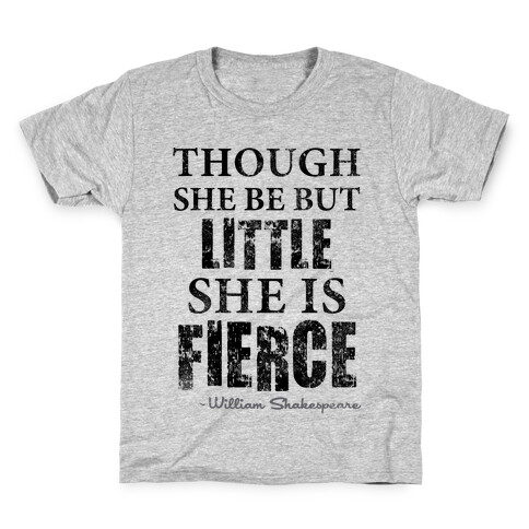 Though She Be But Little She Is Fierce (Tank) Kids T-Shirt