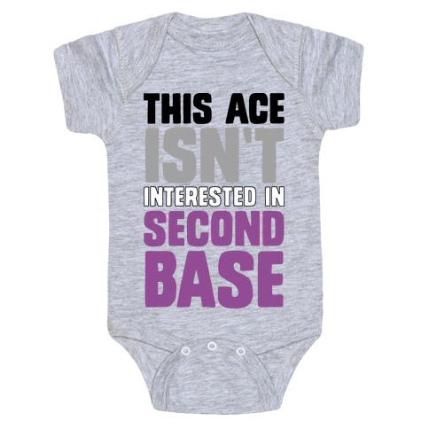 This Ace Isn't Interested In Second Base Baby One-Piece