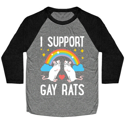 I Support Gay Rats Baseball Tee