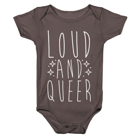 Loud and Queer Baby One-Piece