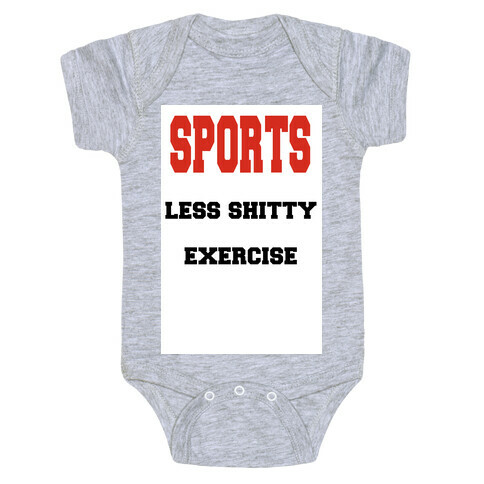 Sports Less Shitty Exercise Baby One-Piece