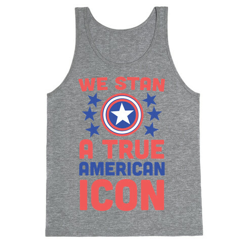 We Stan a True American Icon Tank Top