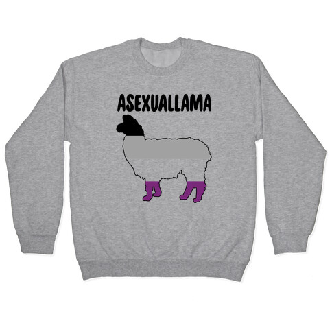 Asexuallama Parody Pullover