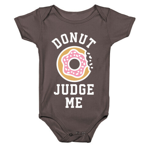 Donut Judge Me Baby One-Piece