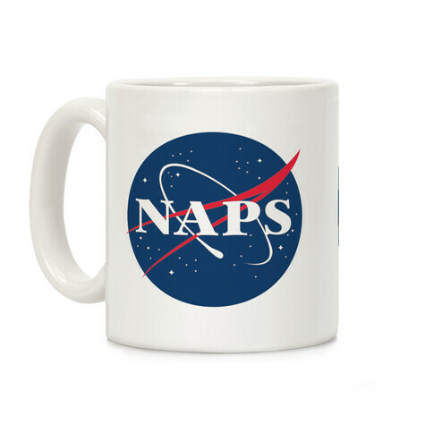 Naps Nasa Parody Coffee Mug