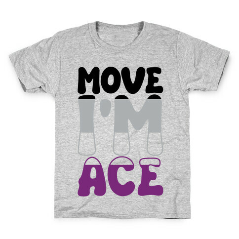 Move I'm Ace Parody Kids T-Shirt