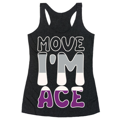 Move I'm Ace Parody White Print Racerback Tank Top