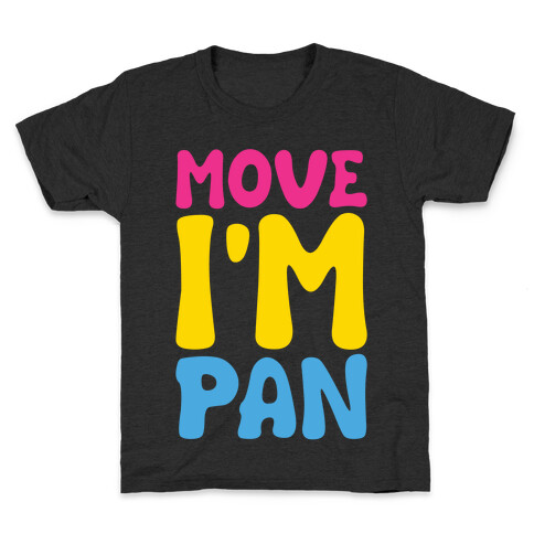 Move I'm Pan Parody White Print Kids T-Shirt