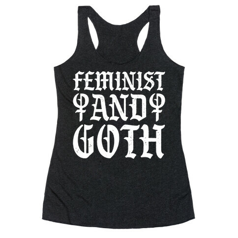Feminist And Goth White Print Racerback Tank Top