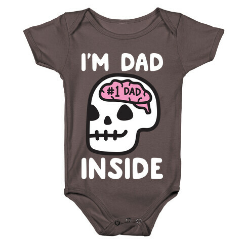 I'm Dad Inside Baby One-Piece
