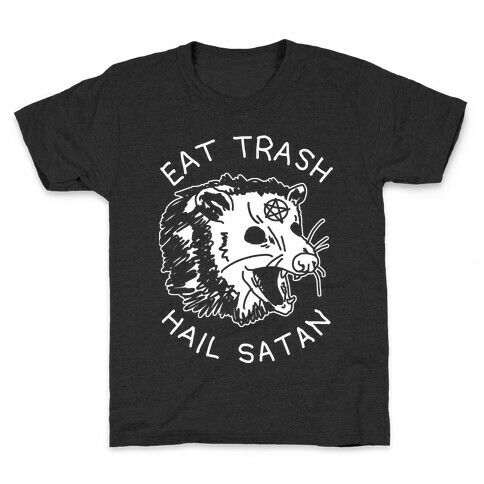 Eat Trash Hail Satan Possum Kids T-Shirt