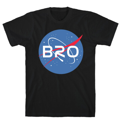 Bro Nasa Parody T-Shirt