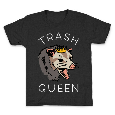 Trash Queen Kids T-Shirt