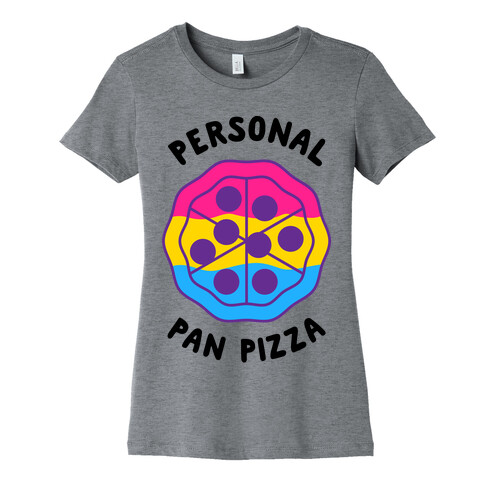 Personal Pan Pizza Womens T-Shirt