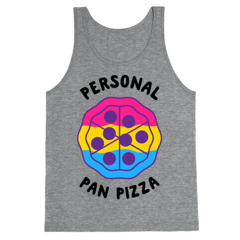 Personal Pan Pizza Tank Top