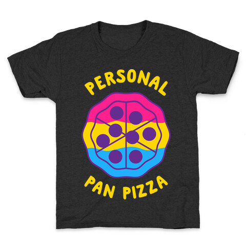 Personal Pan Pizza Kids T-Shirt