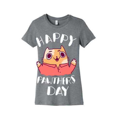 Happy Pawther's Day Womens T-Shirt