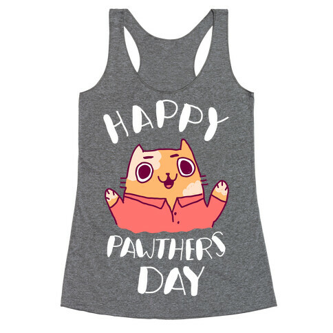 Happy Pawther's Day Racerback Tank Top