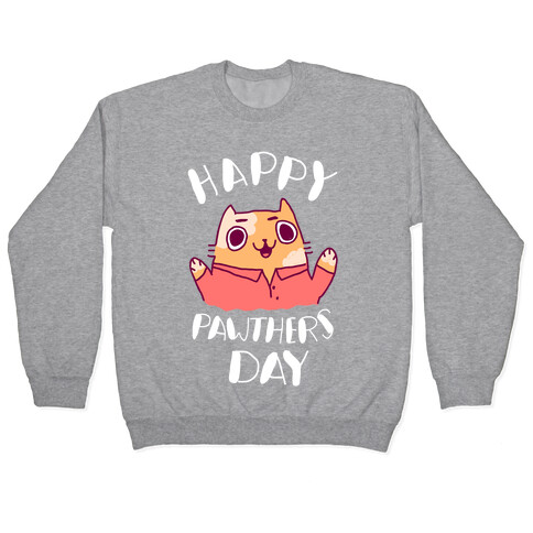 Happy Pawther's Day Pullover