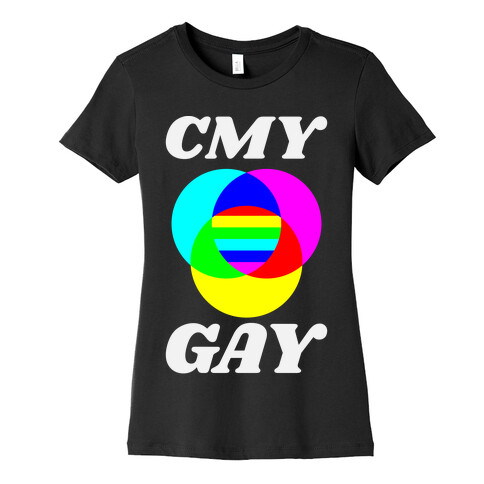 CMY Gay  Womens T-Shirt