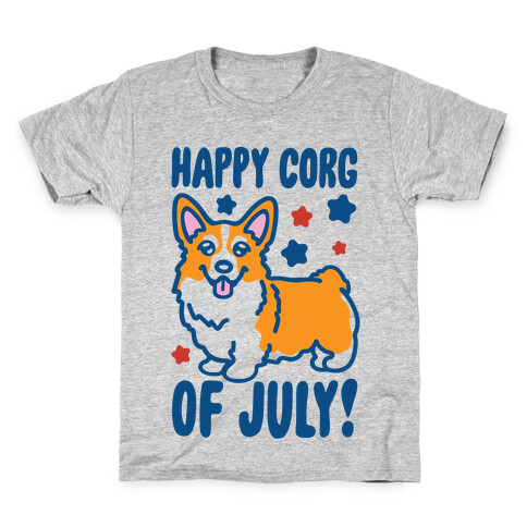Happy Corg Of July Parody Kids T-Shirt