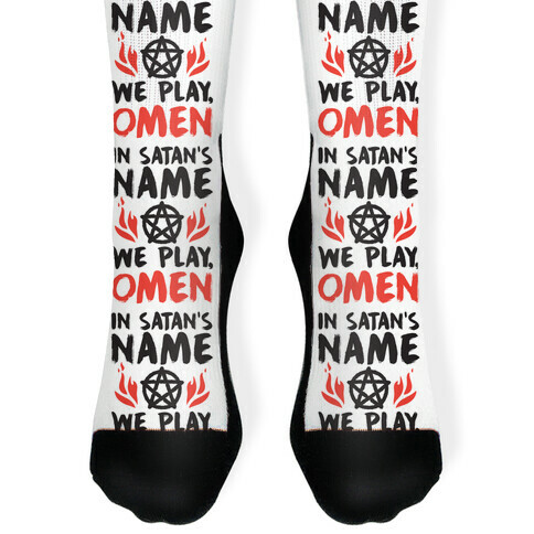 In Satan's Name We Play, Omen Sock
