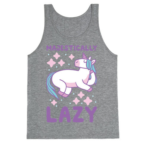 Majestically Lazy Tank Top