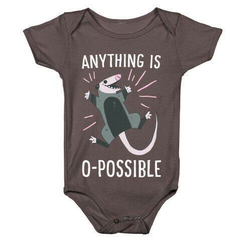 Anything is O-possible  Baby One-Piece