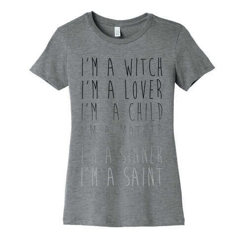 I'm a Witch, I'm a Lover Womens T-Shirt
