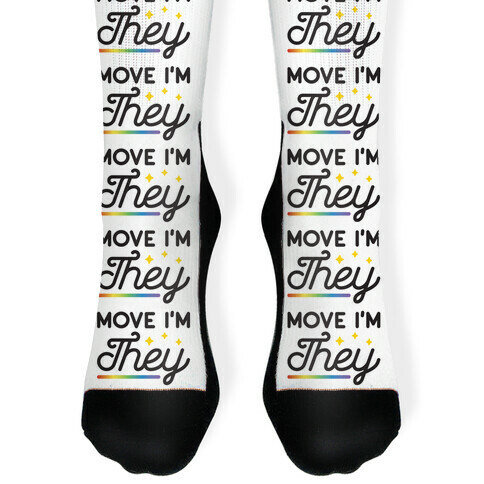 Move I'm They Sock
