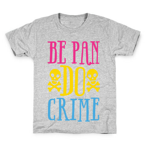 Be Pan Do Crime Kids T-Shirt