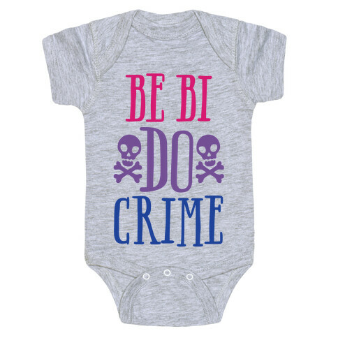 Be Bi Do Crime  Baby One-Piece