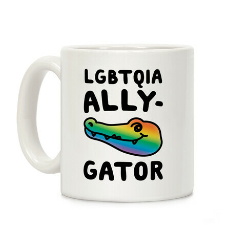 LGBTQIA Ally-Gator  Coffee Mug