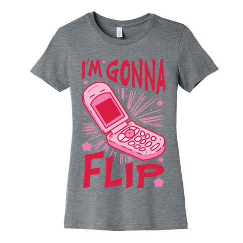 I'm Gonna Flip Womens T-Shirt