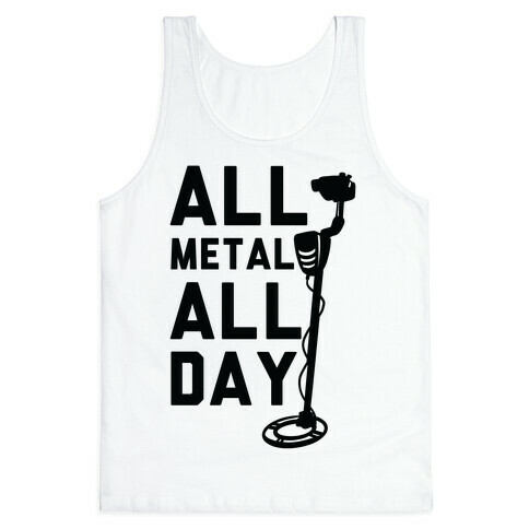 All Metal All Day Tank Top