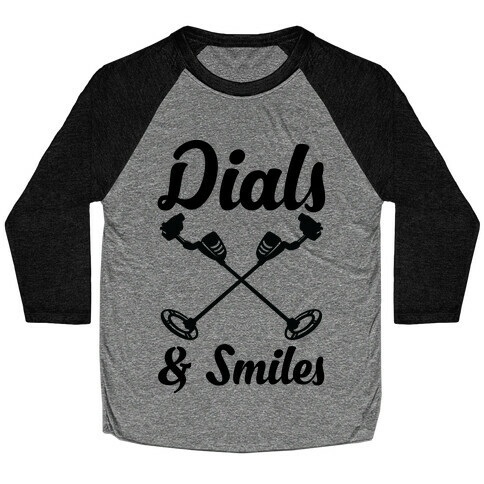 Dials and Smiles Baseball Tee