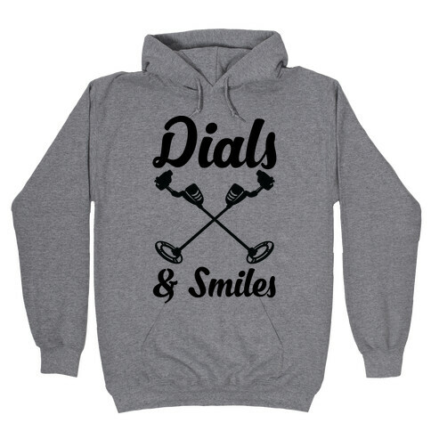 Dials and Smiles Hooded Sweatshirt