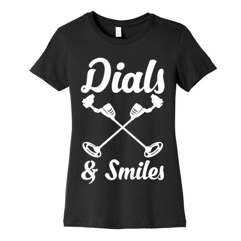 Dials and Smiles Womens T-Shirt