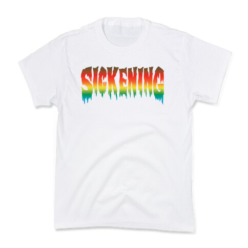 Sickening  Kids T-Shirt