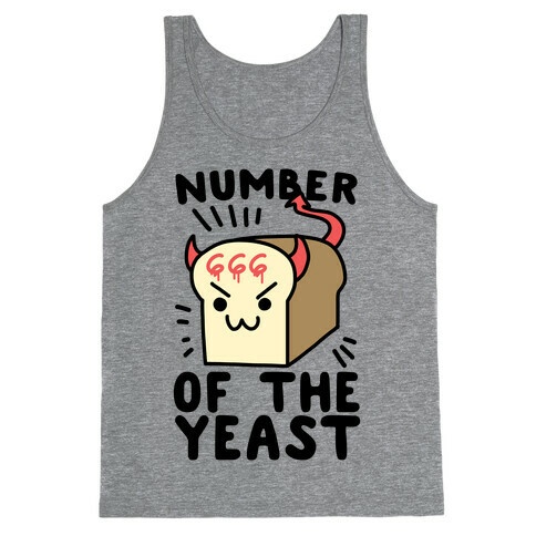 Number of the Yeast Tank Top