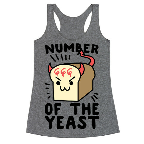 Number of the Yeast Racerback Tank Top
