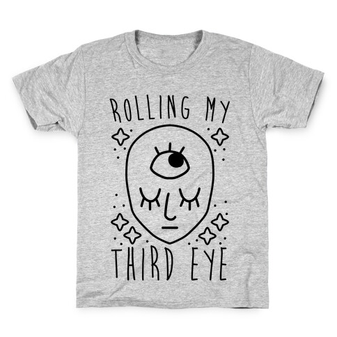 Rolling My Third Eye Kids T-Shirt