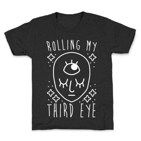 Rolling My Third Eye Kids T-Shirt